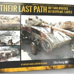 Flash Sale 🎉 Their Last Path IDF Tank Wrecks Merkava Mk 1 & 2 Book (Hardback) Abteilung 502 🧨
