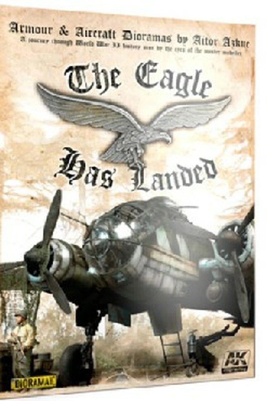Brand new β Armour & Aircraft Dioramas: The Eagle Has Landed Book AK Interactive π 1 Brand new β Armour & Aircraft Dioramas: The Eagle Has Landed Book AK Interactive π